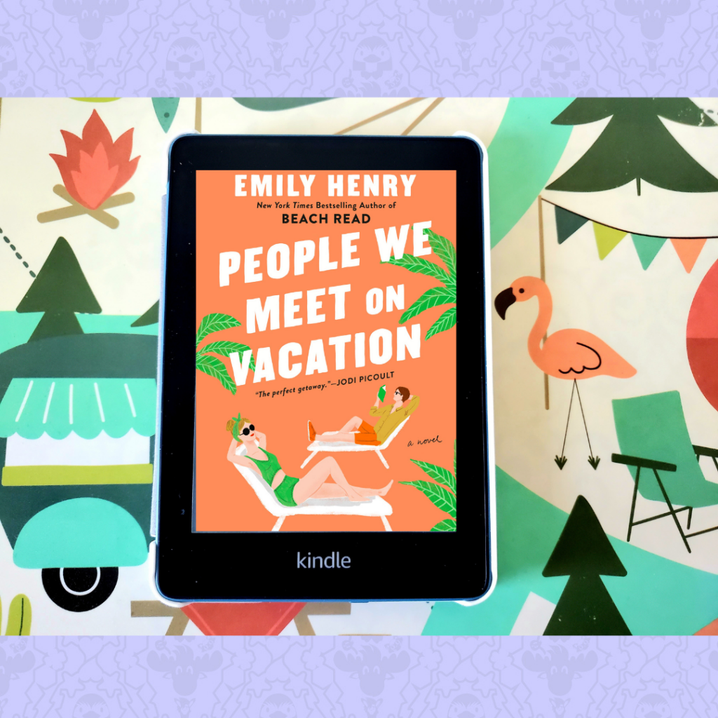Book Review: People We Meet on Vacation Emily Henry